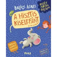Balázs Ágnes: Knjiga za upravljanje histerijama malog slonića