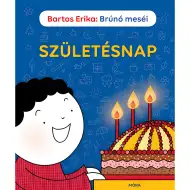 Móra: Bartos Erika - Bruno priče - Knjiga priča za rođendan