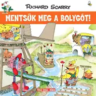 Móra: Richard Scarry - Užurbani grad - Spasimo planet!