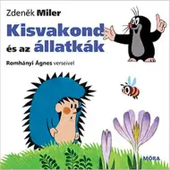 Móra: Romhányi Ágnes - Mali krtica i životinjice kartonska slikovnica