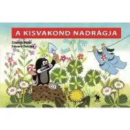 Móra: Zdeněk Miler - Krtica i njegove hlače kartonska slikovnica