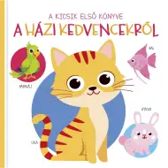 Prva knjiga za mališane - O kućnim ljubimcima knjiga za bebe