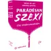 Parada seksi društvena igra za odrasle